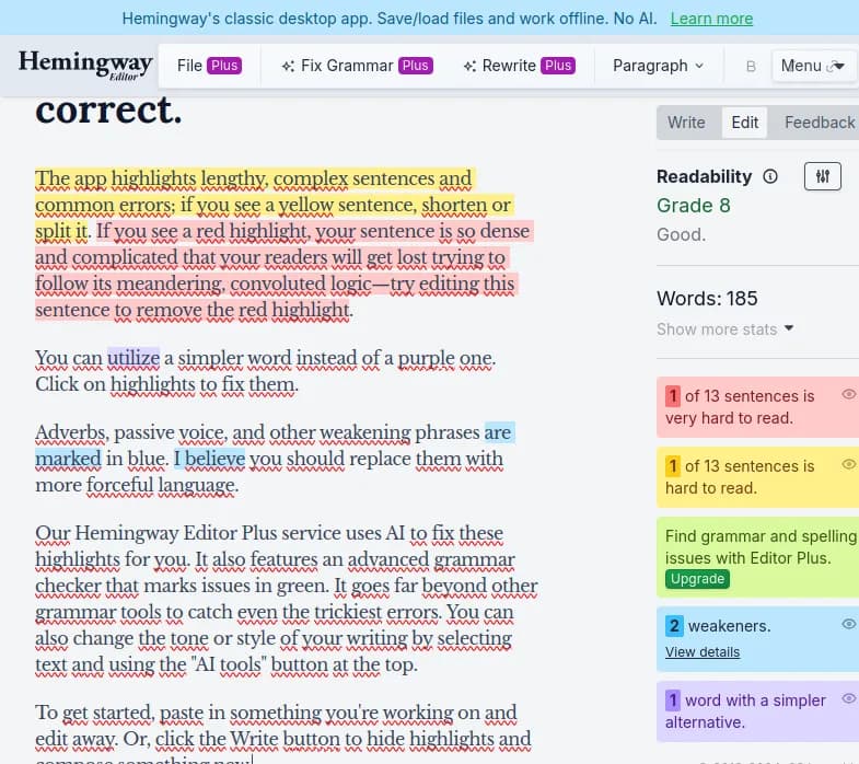 Découvrez Hemingway Editor Plus, l'innovation en écriture. Optimisez vos textes avec AI, corrigez les erreurs et améliorez le style. Essayez dès maintenant!